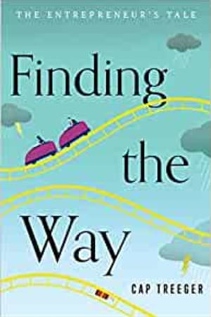 Finding the Way: The Entrepreneur's Tale - book cover