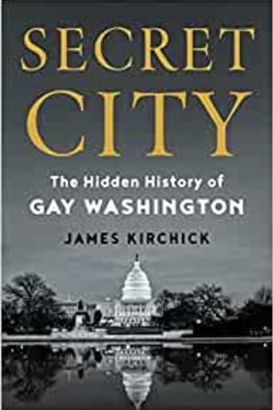 Secret City: The Hidden History of Gay Washington - book cover