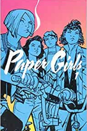 Paper Girls Volume 1 (Paper Girls, 1) book cover