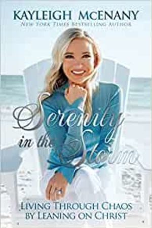 Serenity in the Storm: Living Through Chaos by Leaning on Christ book cover