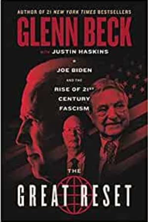 The Great Reset: Joe Biden and the Rise of Twenty-First-Century Fascism book cover