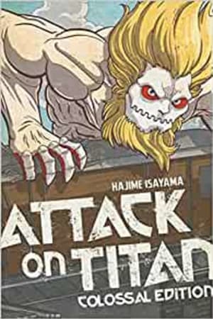 Attack on Titan: Colossal Edition 6 - book cover