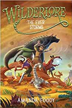 The Ever Storms (3) (Wilderlore) book cover