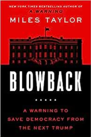 Blowback: A Warning to Save Democracy from the Next Trump book cover