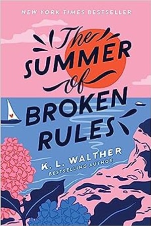 The Summer of Broken Rules - book cover