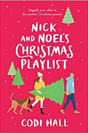 Nick and Noel's Christmas Playlist (Mistletoe Romance, 1) - book cover