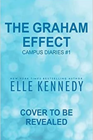 The Graham Effect (Campus Diaries, 1) - book cover