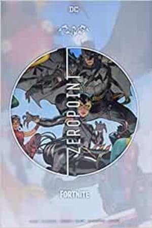 Batman/Fortnite: Zero Point book cover