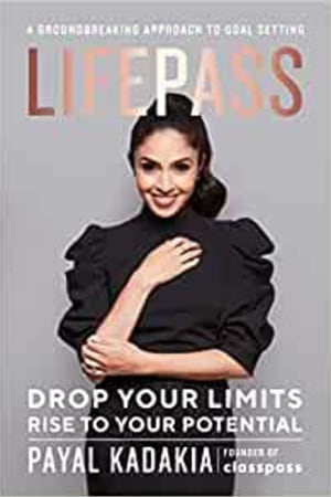 LifePass: Drop Your Limits, Rise to Your Potential - A Groundbreaking Approach to Goal Setting - book cover