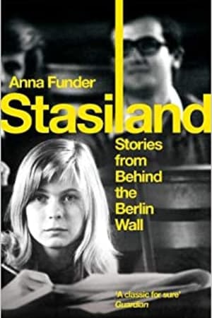 stasiland: stories from behind the berlin wall. anna funder - book cover