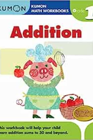 Kumon Grade 1 Addition (Calculation Math Workbooks), Ages 6-7, 96 pages (Kumon Math Workbooks) - book cover