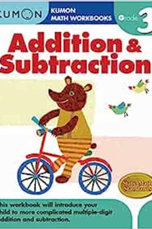 Kumon Grade 3 Addition & Subtraction (Kumon Math Workbooks) book cover