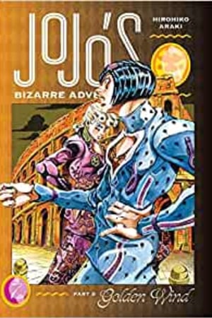 JoJo's Bizarre Adventure: Part 5--Golden Wind, Vol. 7 (7) - book cover