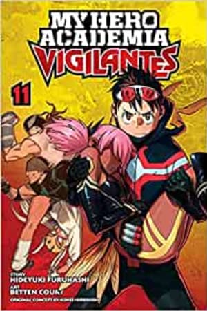 My Hero Academia: Vigilantes, Vol. 11 (11) book cover