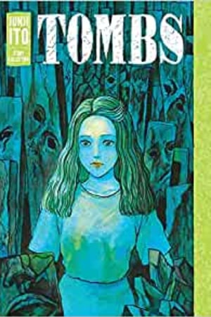 Tombs: Junji Ito Story Collection book cover