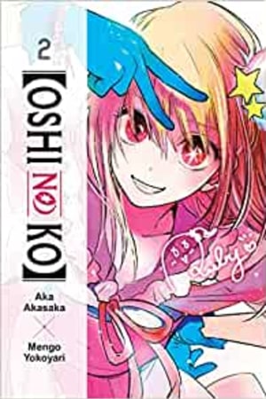 [Oshi No Ko], Vol. 2 (Volume 2) book cover