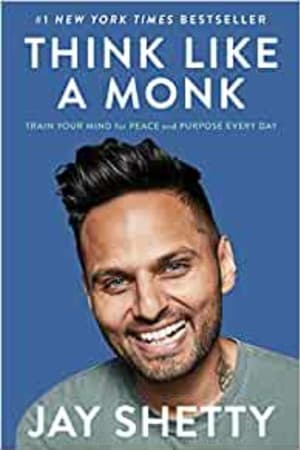 Think Like a Monk: Train Your Mind for Peace and Purpose Every Day book cover