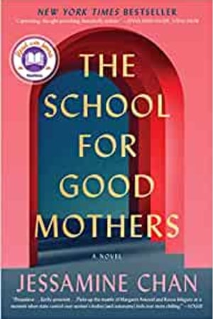 The School for Good Mothers: A Novel book cover