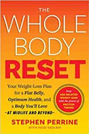 The Whole Body Reset: Your Weight-Loss Plan for a Flat Belly, Optimum Health & a Body You'll Love at Midlife and Beyond - book cover