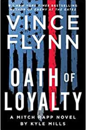 Oath of Loyalty (21) (A Mitch Rapp Novel) - book cover