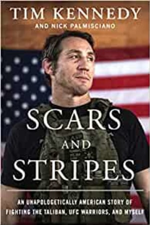 Scars and Stripes: An Unapologetically American Story of Fighting the Taliban, UFC Warriors, and Myself book cover