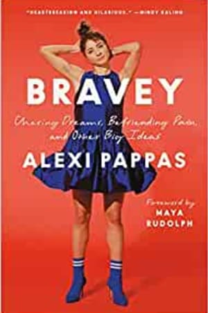 Bravey: Chasing Dreams, Befriending Pain, and Other Big Ideas - book cover