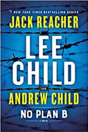 No Plan B: A Jack Reacher Novel - book cover