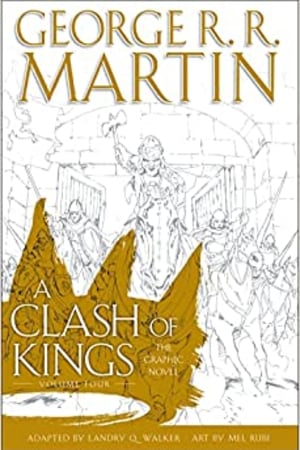 A Clash of Kings: The Graphic Novel: Volume Four - book cover