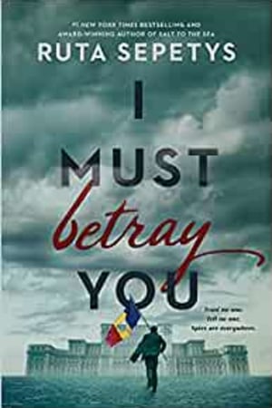 I Must Betray You - book cover
