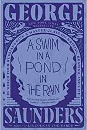 A Swim in a Pond in the Rain: In Which Four Russians Give a Master Class on Writing, Reading, and Life book cover