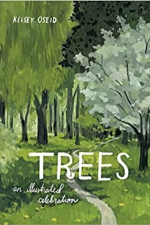 Trees: An Illustrated Celebration - book cover