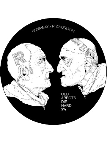 Runaway - Old Abbots Die Hard Runaway - Old Abbots Die Hard