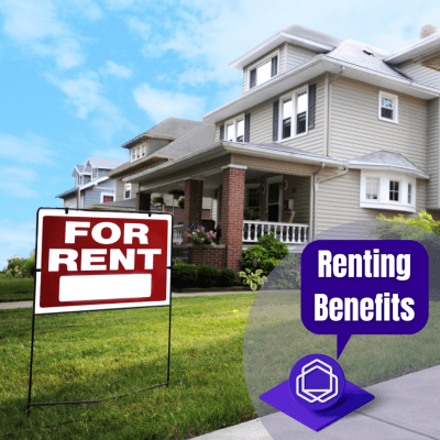 Benefits of renting!