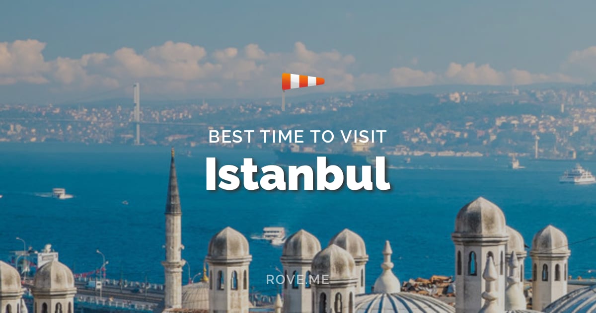 cheapest time to visit istanbul