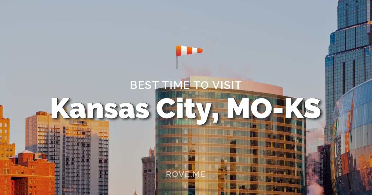 Best Time To Visit Kansas City, MO-KS 2020 - Weather & 17 ...