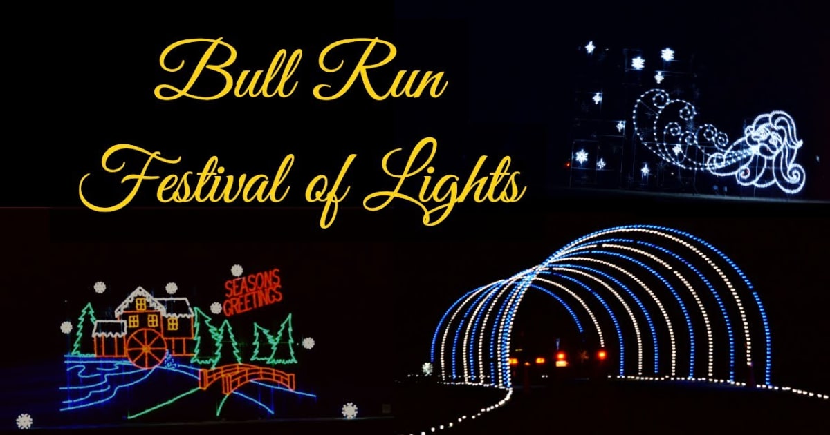 Bull Run Festival of Lights 2020 in Virginia Dates