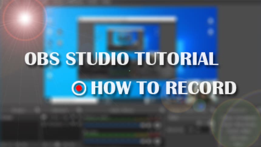 OBS Studio — Here is a free screen recording Tool — Download now
