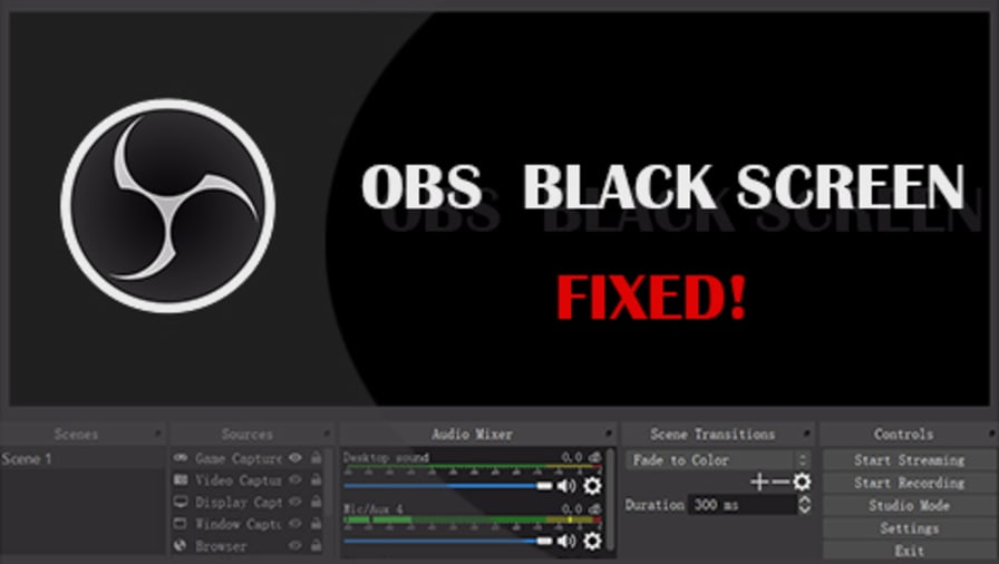 OBS Studio Black Screen? Fix the (Win 10/Laptop) Capture Error Easily