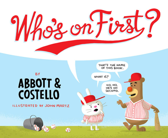 Who’s on First? / John Martz