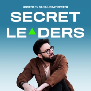 vignette du podcast : Secret Leaders