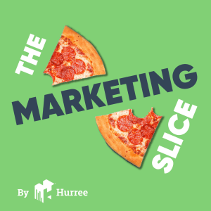 vignette du podcast : The Marketing Slice by Hurree