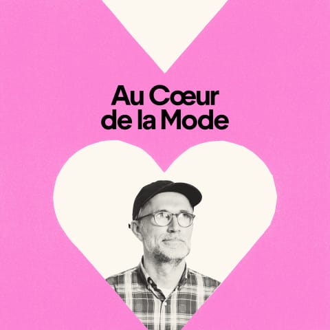 vignette du podcast : Au Cœur de la Mode