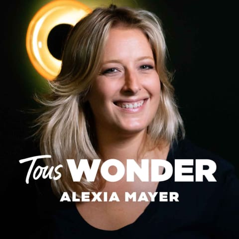 vignette du podcast : Tous WONDER par Alexia Mayer