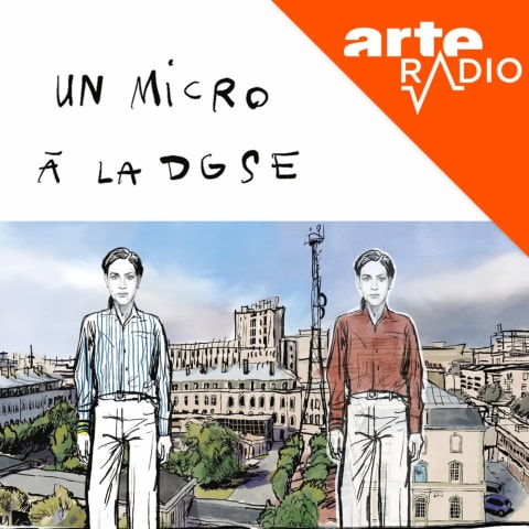 vignette du podcast : Un micro à la DGSE