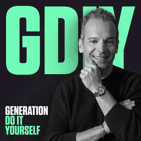 vignette du podcast : Génération Do It Yourself