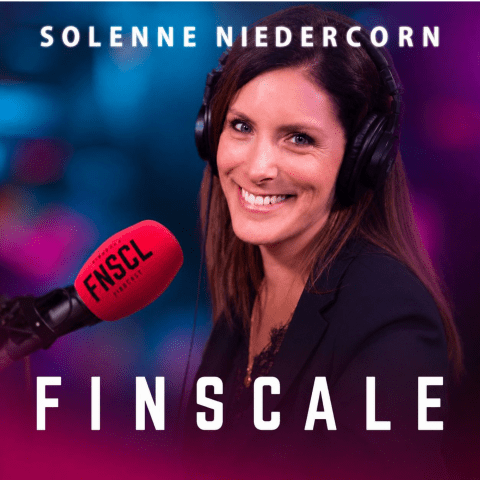 vignette du podcast : Finscale