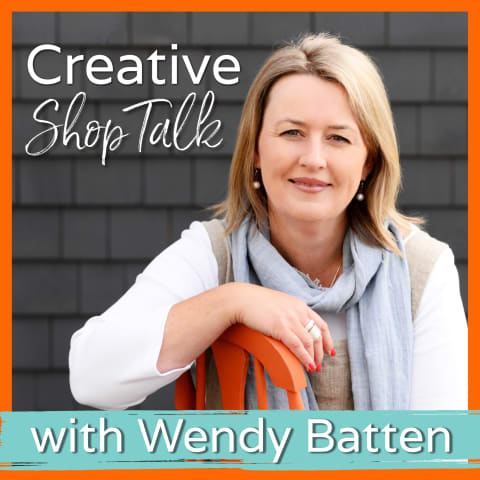 Podcast cover: Creative Shop Talk with Wendy Batten