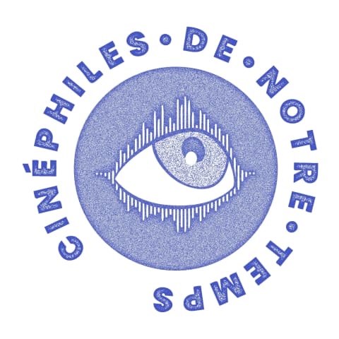 vignette du podcast : Cinéphiles de notre temps