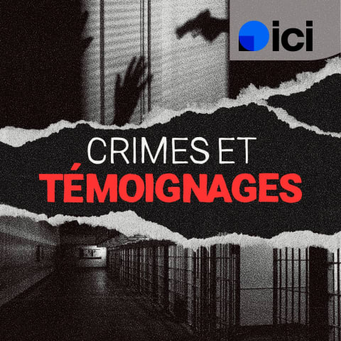 vignette du podcast : Crimes et témoignages