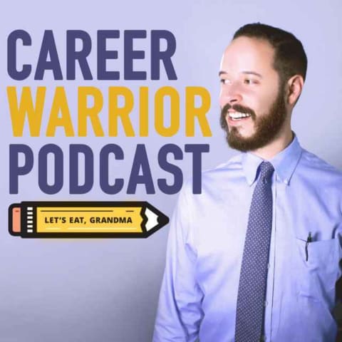 Podcast cover: The Career Warrior Podcast